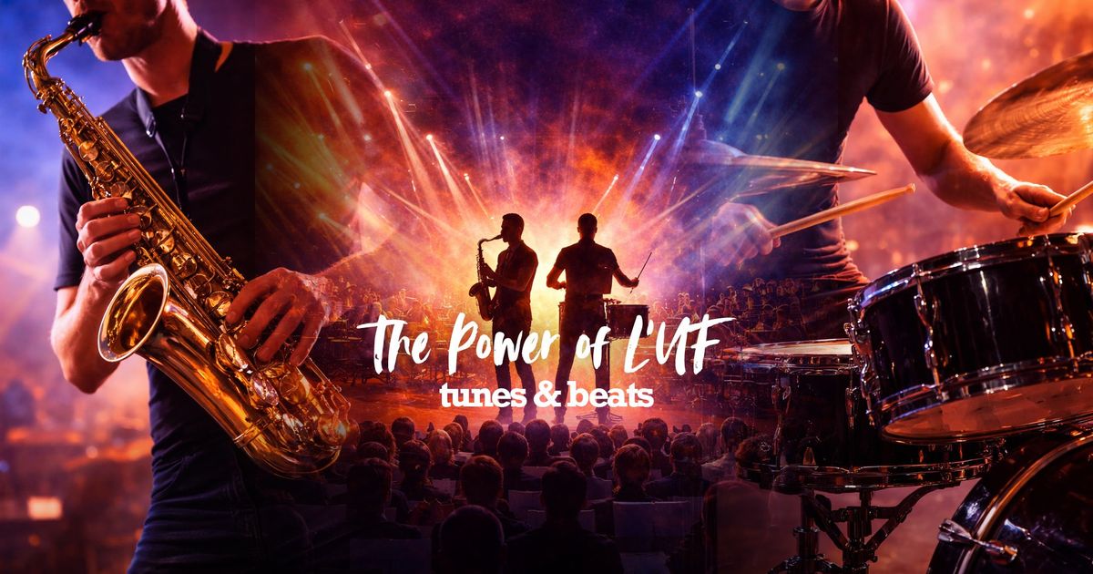 Harmonie & Slagwerkgroep L’Union Fraternelle  — The power of L'UF: Tunes & Beats